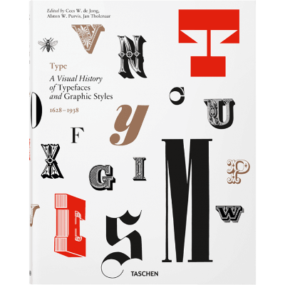 Type. A Visual History of Typefaces & Graphic Styles