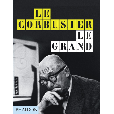 Le Corbusier. Le Grand