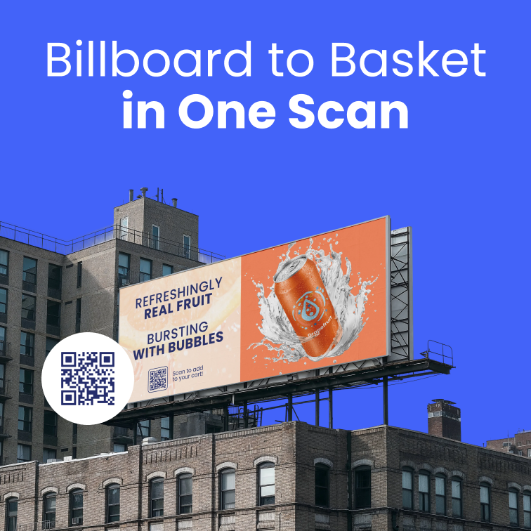Make Every Billboard Instantly Shoppable