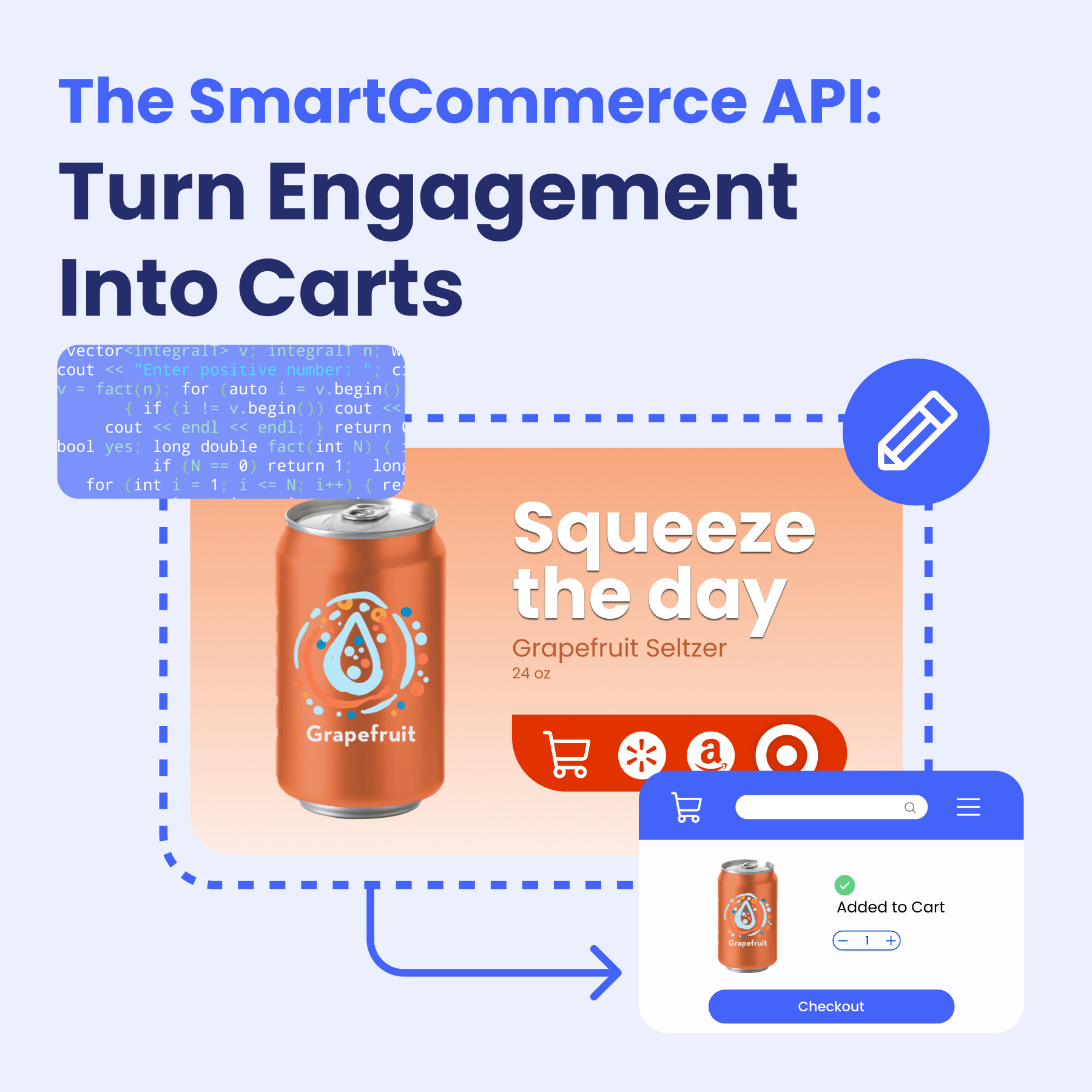 The SmartCommerce API: Turn Any Digital Touchpoint Into a Path to Cart