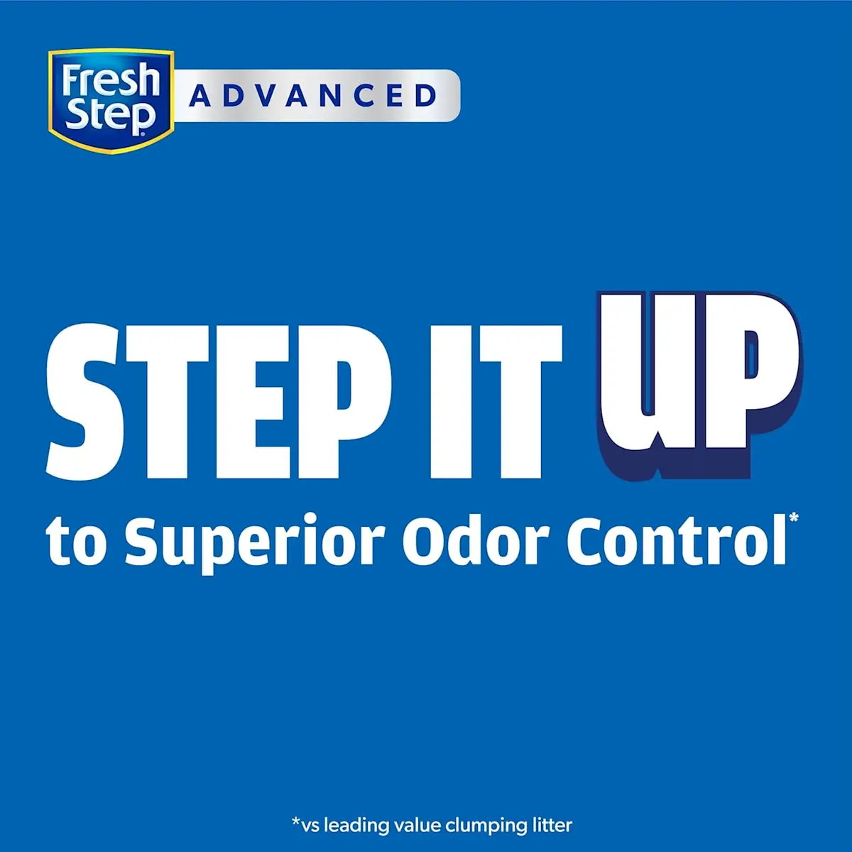 Step it up for superior odor control
