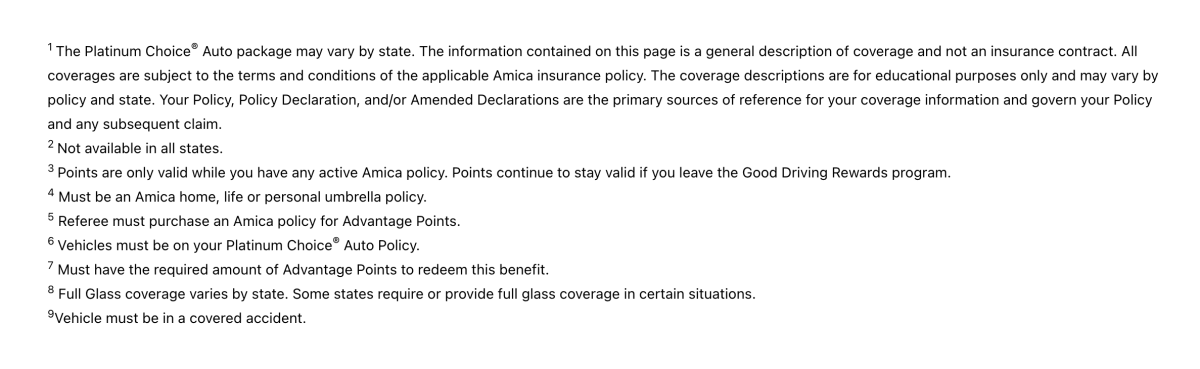 Bullet points of fine print regarding Amica platinum choice program, some of which applies to accident forgiveness. Accessed January 2023 from https://www.amica.com/en/products/auto-insurance/coverages/platinum-choice.html Amica fineish print accident forgiveness