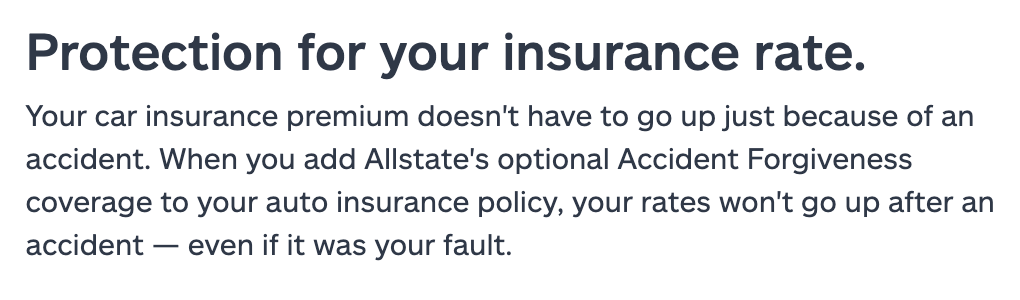 overview of allstate accident forgiveness endorsement. Accessed January 2023 from https://www.allstate.com/auto-insurance/accident-forgiveness.aspx Allstate accident forgiveness