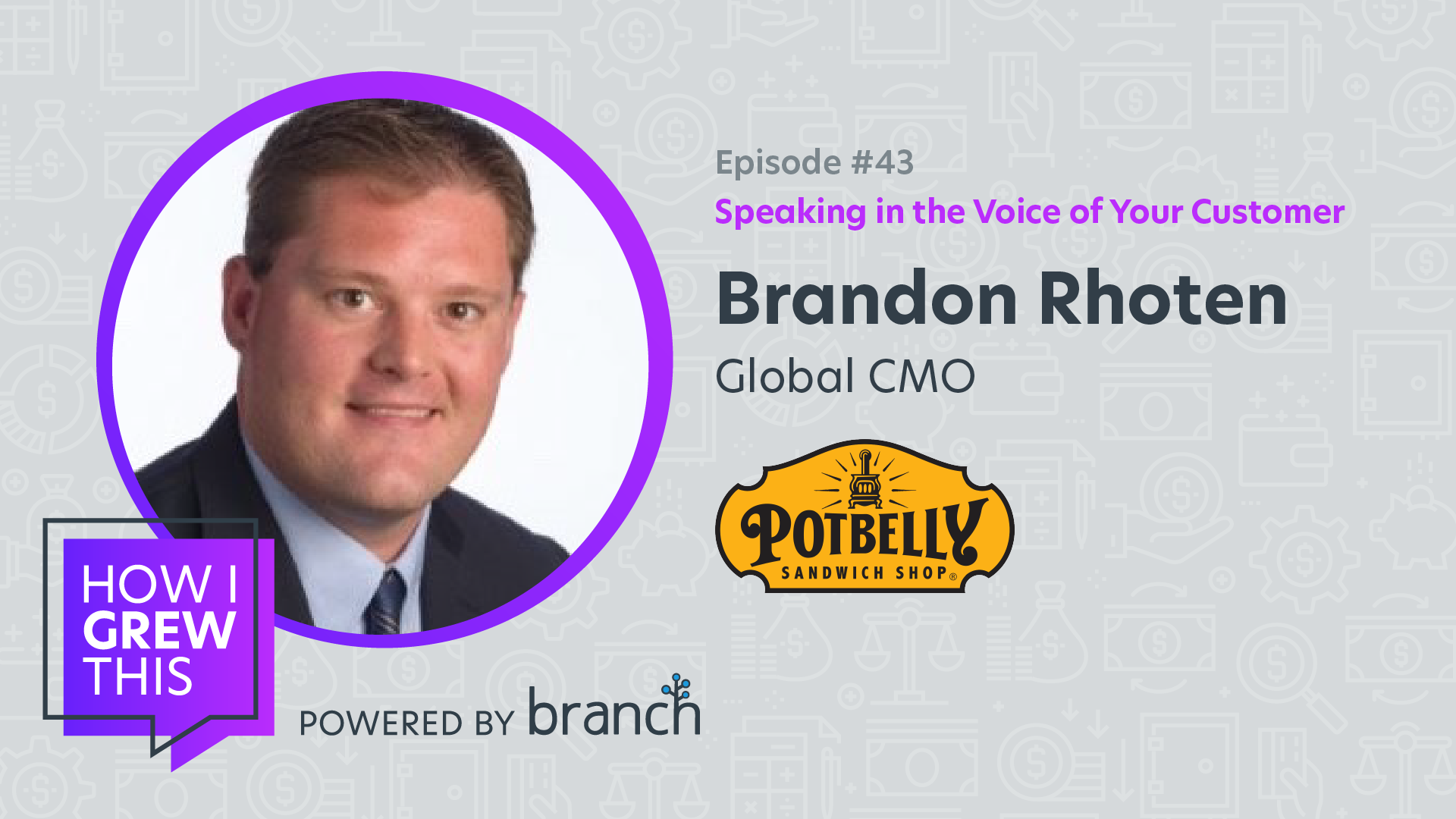 Former Global CMO @ Potbelly: Brandon Rhoten- Speaking In The Voice Of ...