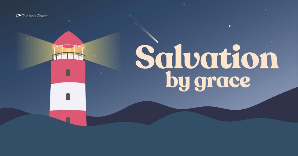 Salvation by Grace