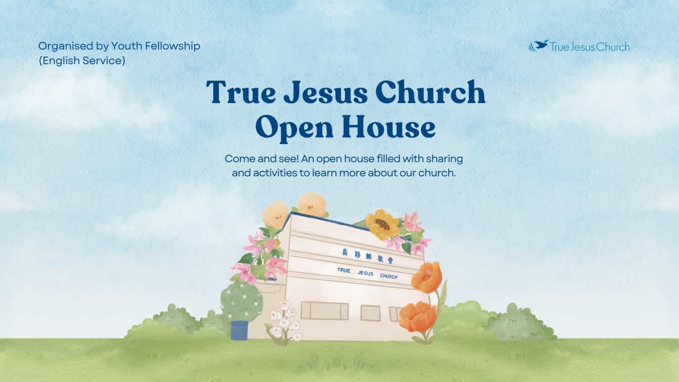 True Jesus Church Open House