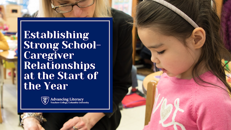 Tips for Establishing Strong School-Caregiver Relationships at the Start of the Year