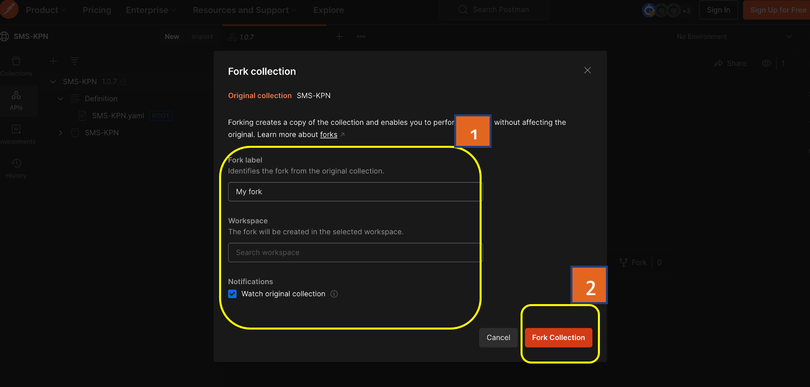 Give the Fork Label and your personal workspace