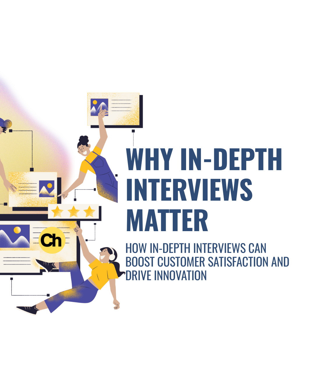 Why In-Depth Interviews Matter