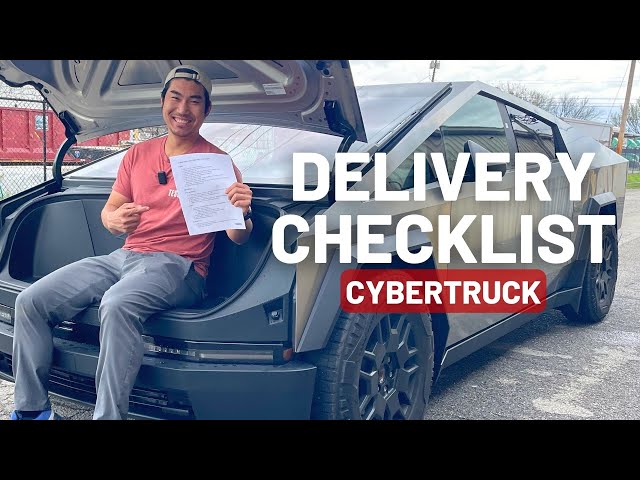 2024 Tesla Cybertruck Delivery Day Checklist - TESBROS
