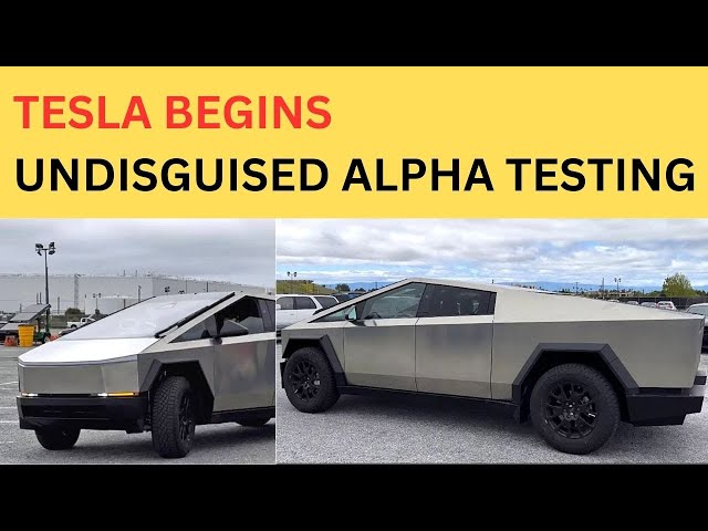 Tesla Starts Testing Undisguised Cybertruck Alpha With a Handful of Changes