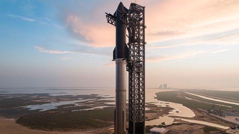 SpaceX readies for another attempt to launch Starship, the most powerful rocket ever built | CNN