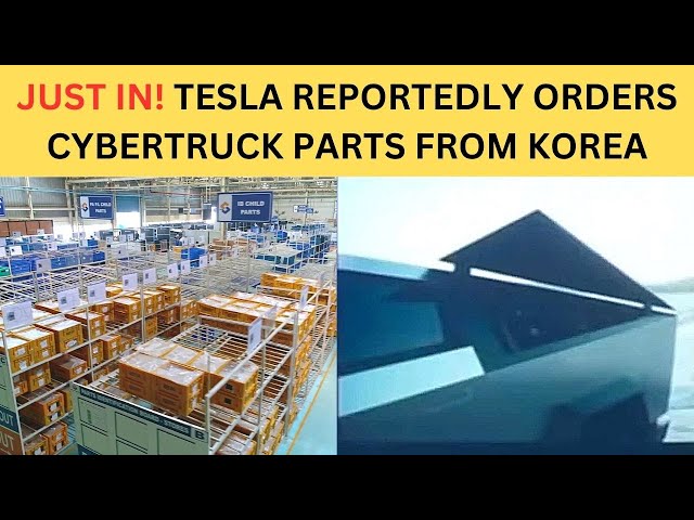 BREAKING! Tesla Reportedly Awards Huge Amount to Korean Company for Cybertruck Parts