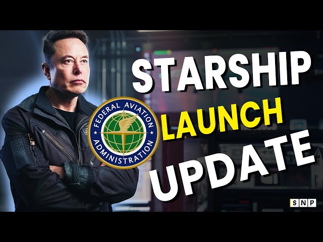 Confirmed! SpaceX Starship and FAA Insider Faster Starship Flights