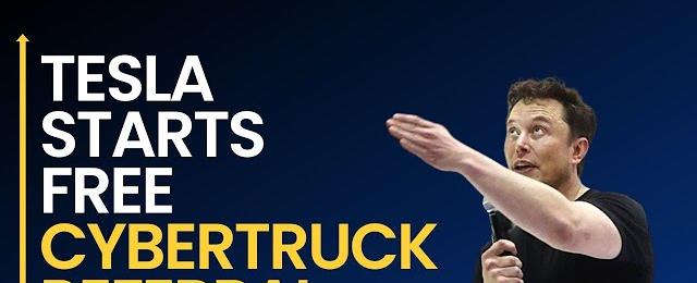 Tesla Has Launched a Cybertruck Referral Program Giving Away a Free Cybertruck