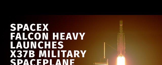 SpaceX launches Falcon Heavy rocket carrying top-secret X-37B military spaceplane