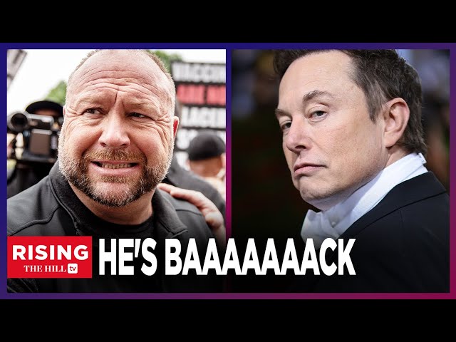 THE RETURN OF ALEX JONES: Elon Musk WELCOMES Firebrand Back to Twitter