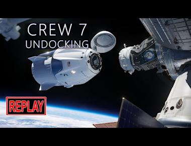 REPLAY: Crew-7 departs the ISS on SpaceX Crew Dragon (11 Mar 2024)