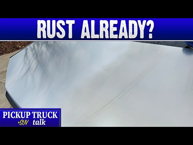 Tesla Cybertruck Rust Already Due to Rain? Rail Dust?