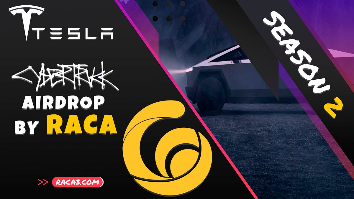 Tesla Cybertruck Airdrop by RACA: Season 2