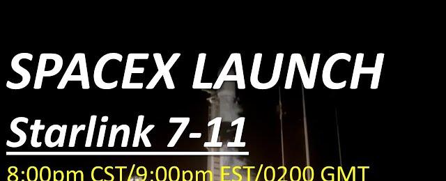*** SCRUBBED *** Live Broadcast: SpaceX Starlink 7-11 Launch from Vandenberg Space Force Base