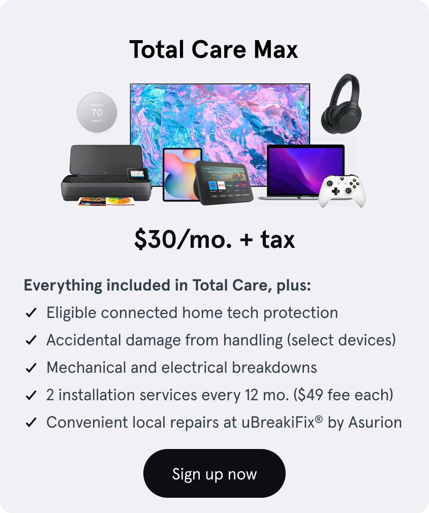 Sign up now for Total Care Max