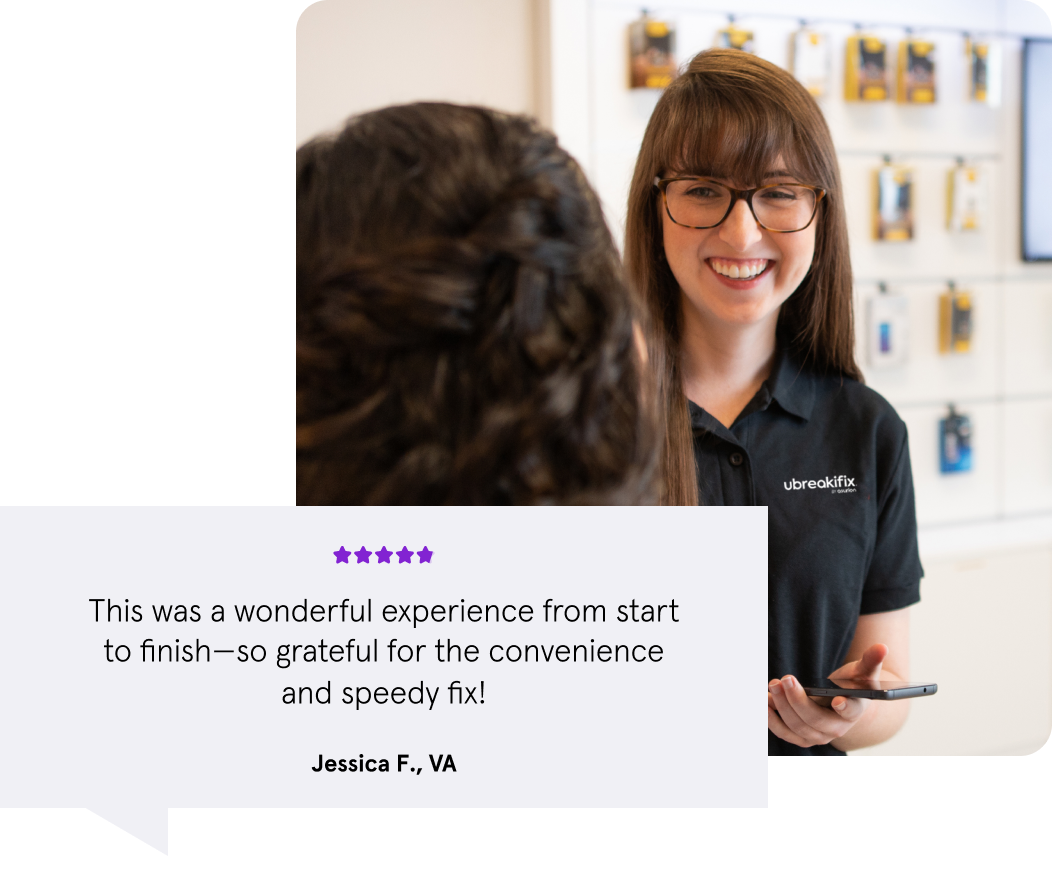 This was a wonderful experience from start to finish—so grateful for the convenience and speedy fix! Jessica F, Virginia