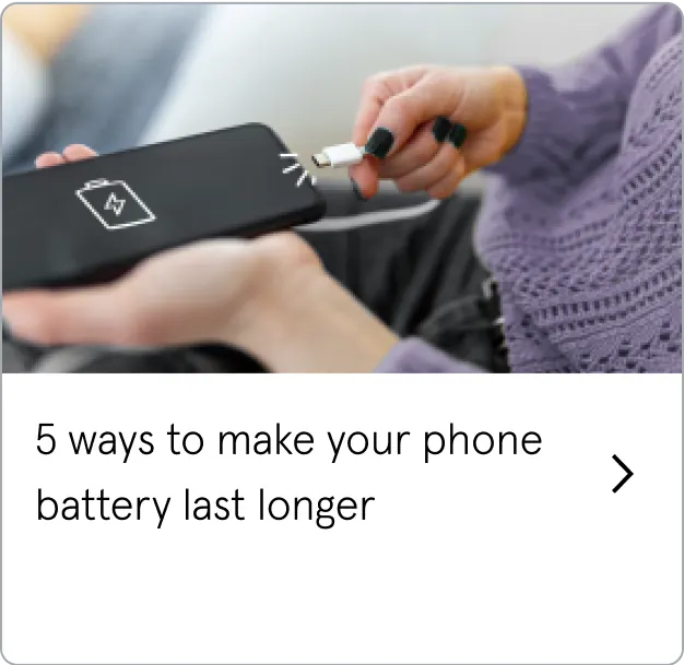 5 ways to make your phone battery last longer