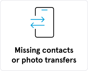Missing contacts or photo transfers