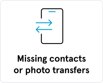 Missing contacts or photo transfers
