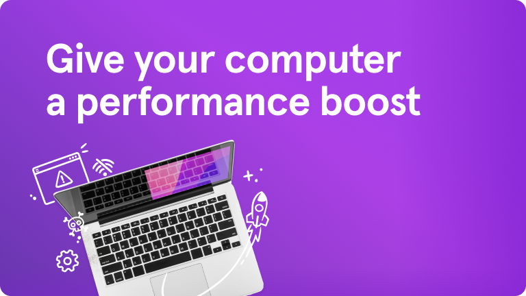 Give your computer  a performance boost