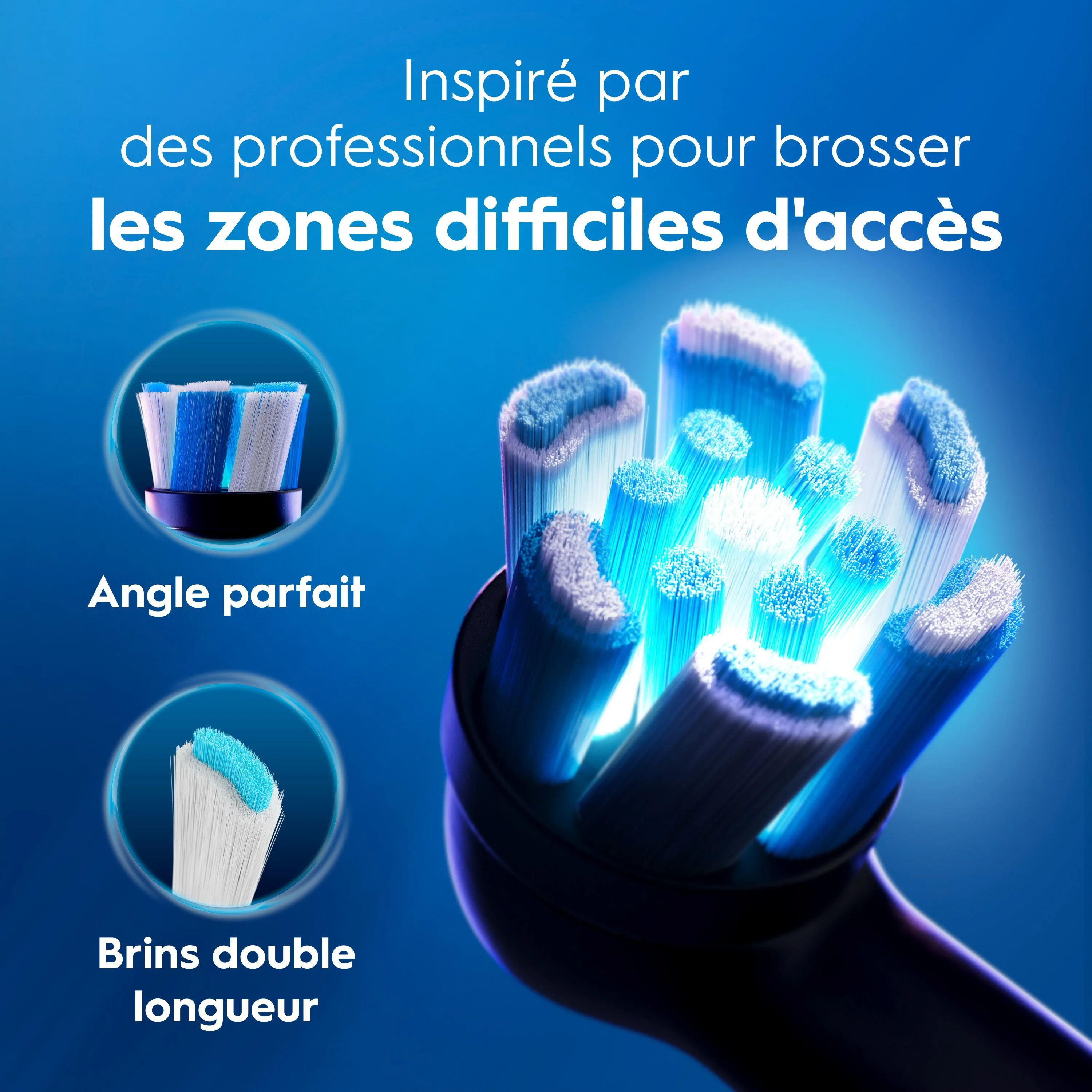 Oral-B tête de brossette avec angle parfait et brins double longueur pour zones difficiles d’accès.