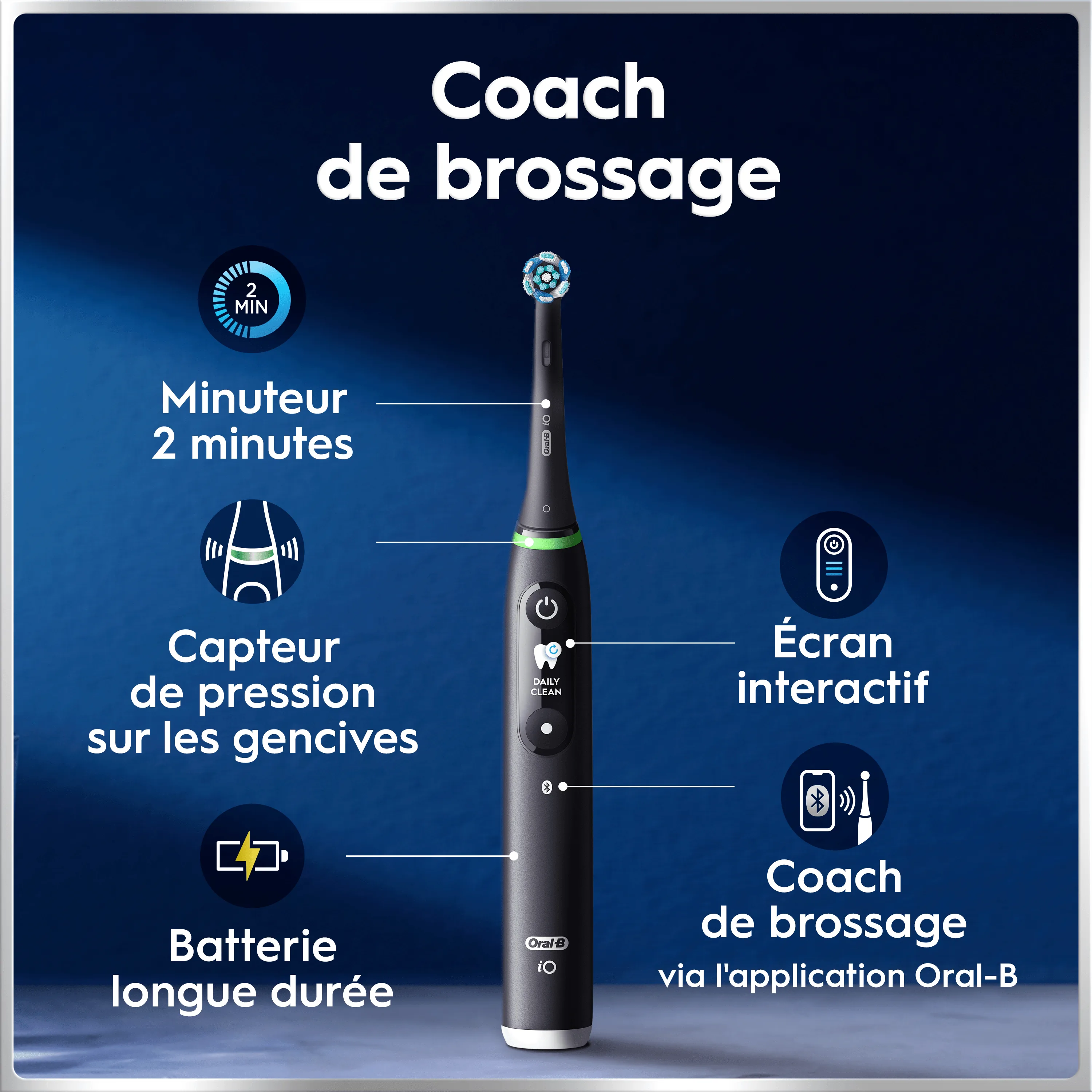 Brosse à dents électrique Oral-B avec minuteur, capteur de pression, écran interactif, batterie longue durée et connexion à l'application.