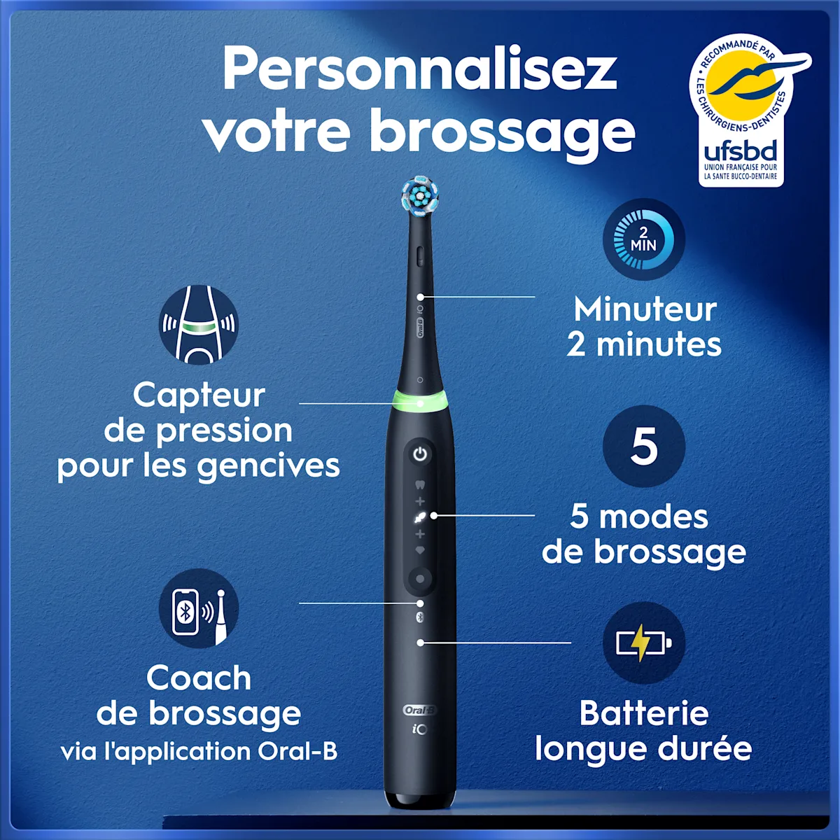 Oral-B iO brosse à dents: capteur de pression, minuteur, 3 modes, batterie longue durée.