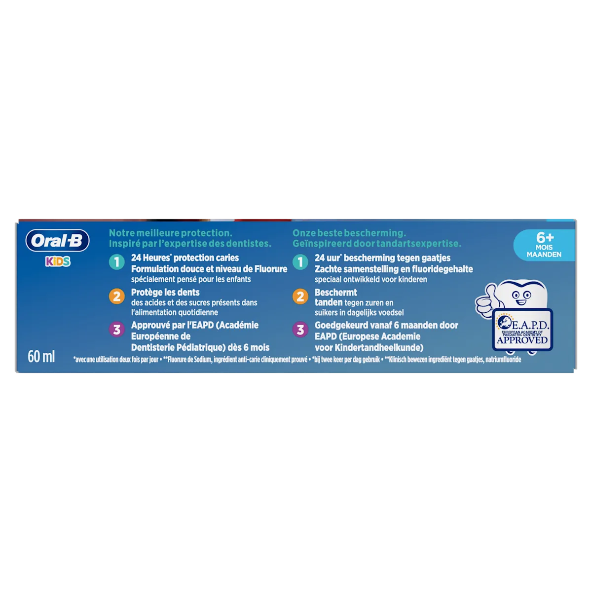 Oral-B Kids, avec une protection anti-caries 24 heures et une formule douce, spécialement conçue pour les enfants.