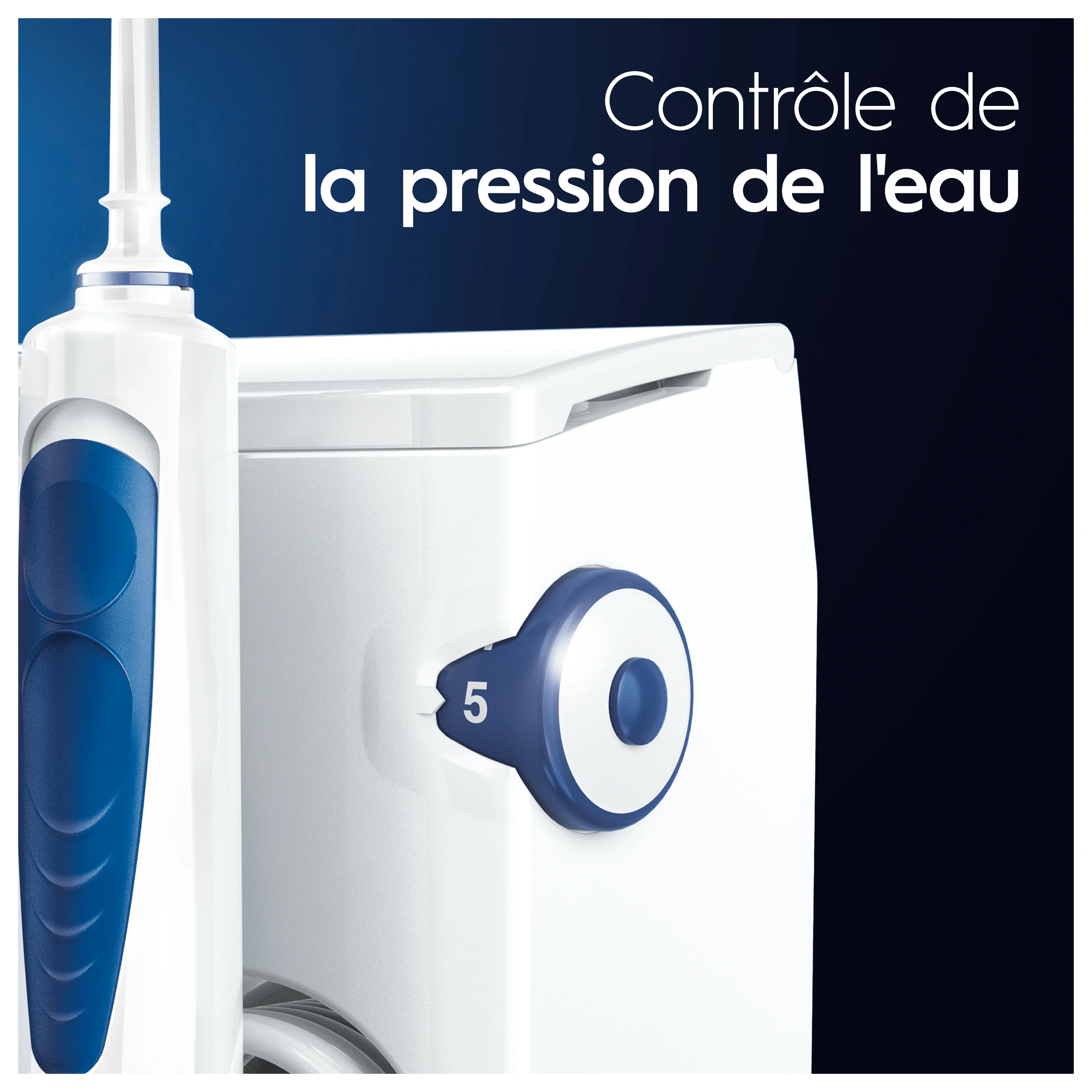 Contrôle de la pression de l'eau avec le cadran numéroté de 1 à 5 sur l'hydropulseur Oral-B.