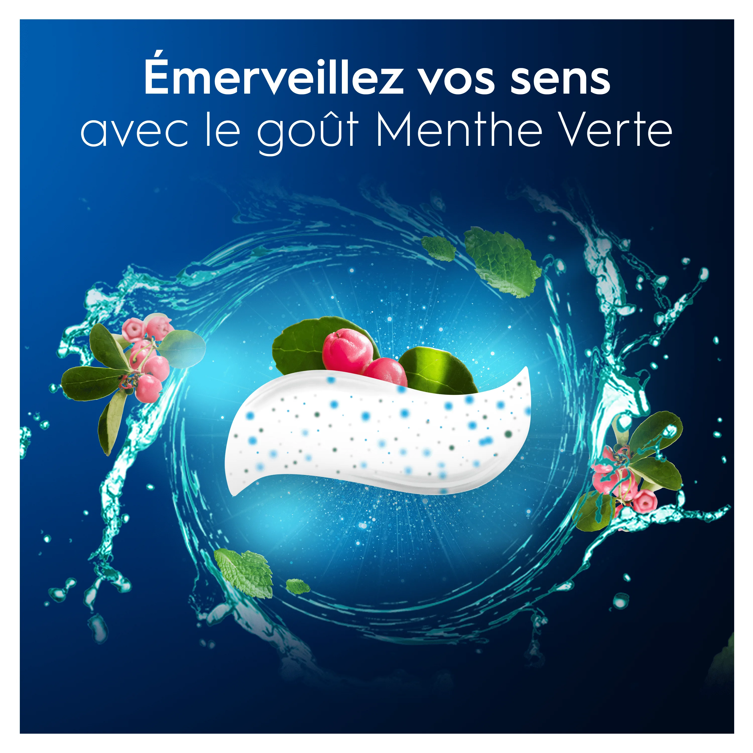 Le dentifrice Oral-B au goût Menthe Verte, pour une sensation de fraîcheur intense et un éveil des sens.