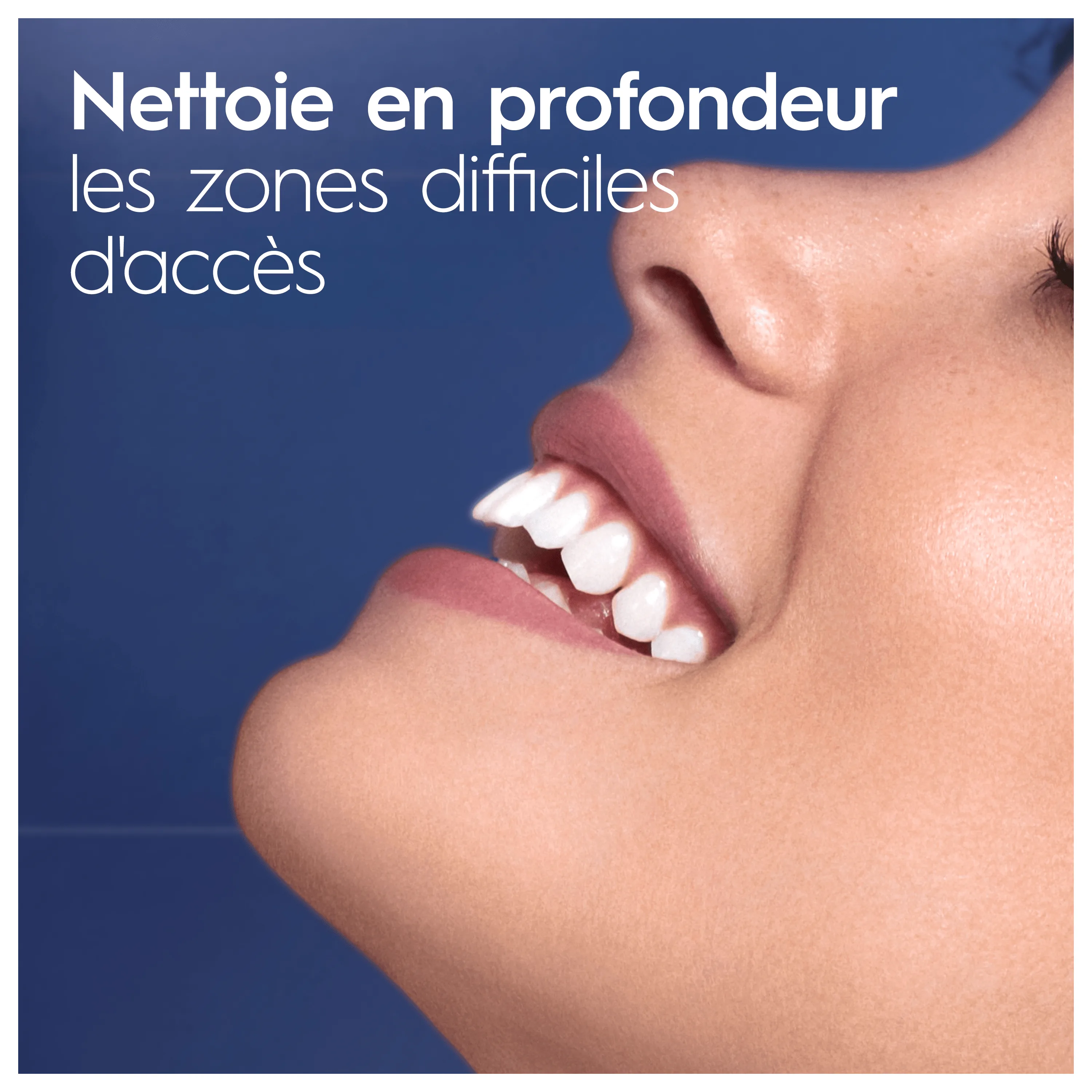 Nettoyage en profondeur des zones difficiles d'accès, illustré par un sourire éclatant et des dents visiblement propres grâce à Oral-B.
