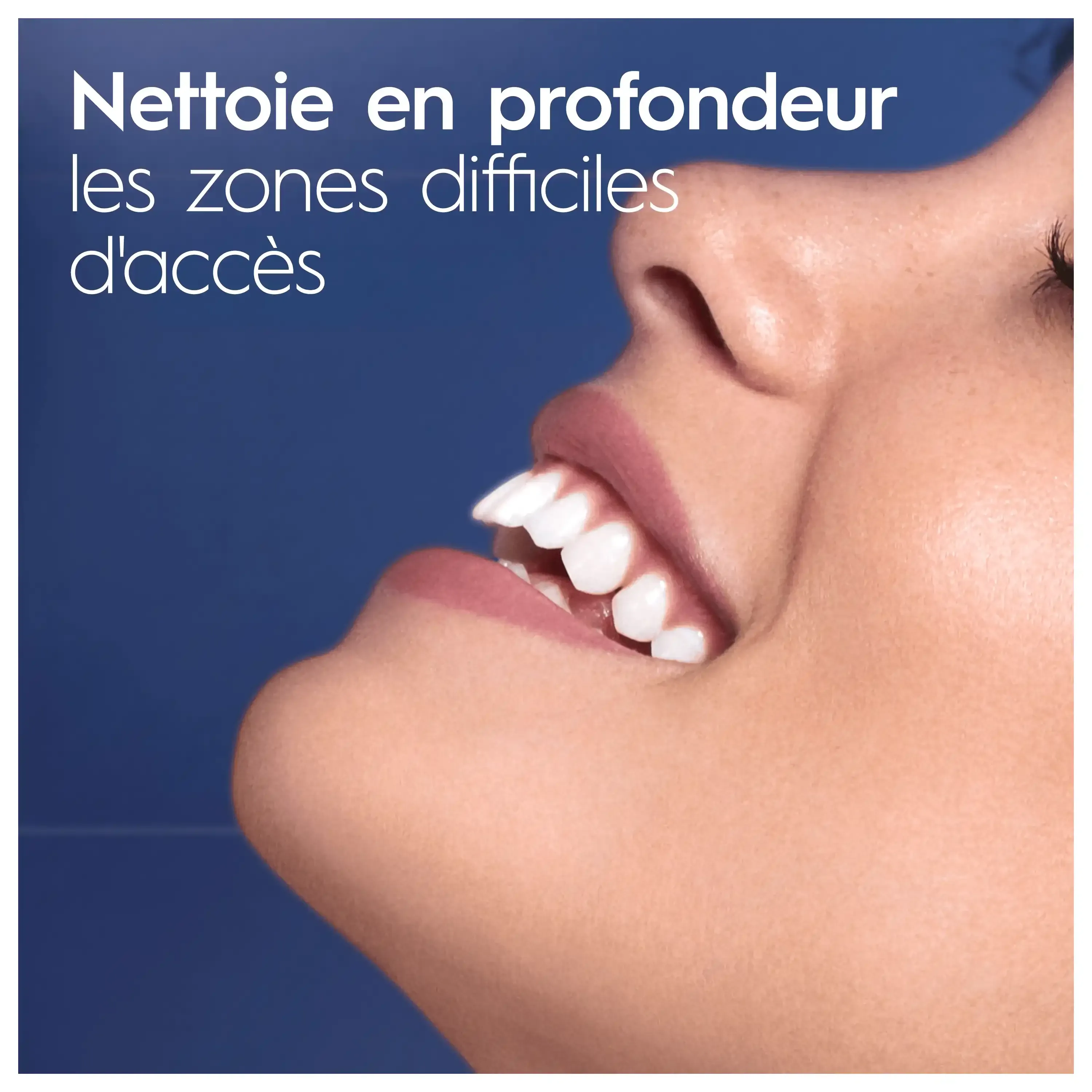 Nettoyage en profondeur des zones difficiles d'accès, illustré par un sourire éclatant et des dents visiblement propres grâce à Oral-B.