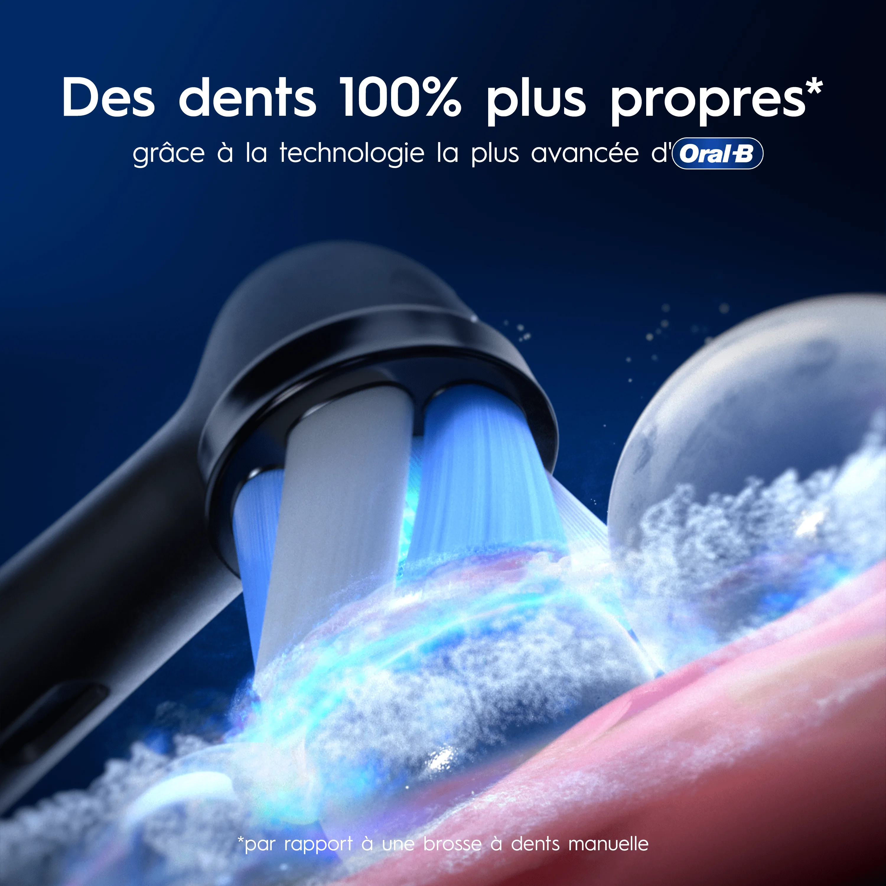 La brosse à dents électrique Oral-B iO offre des dents 100 % plus propres grâce à la technologie la plus avancée d'Oral-B par rapport à une brosse à dents manuelle classique.