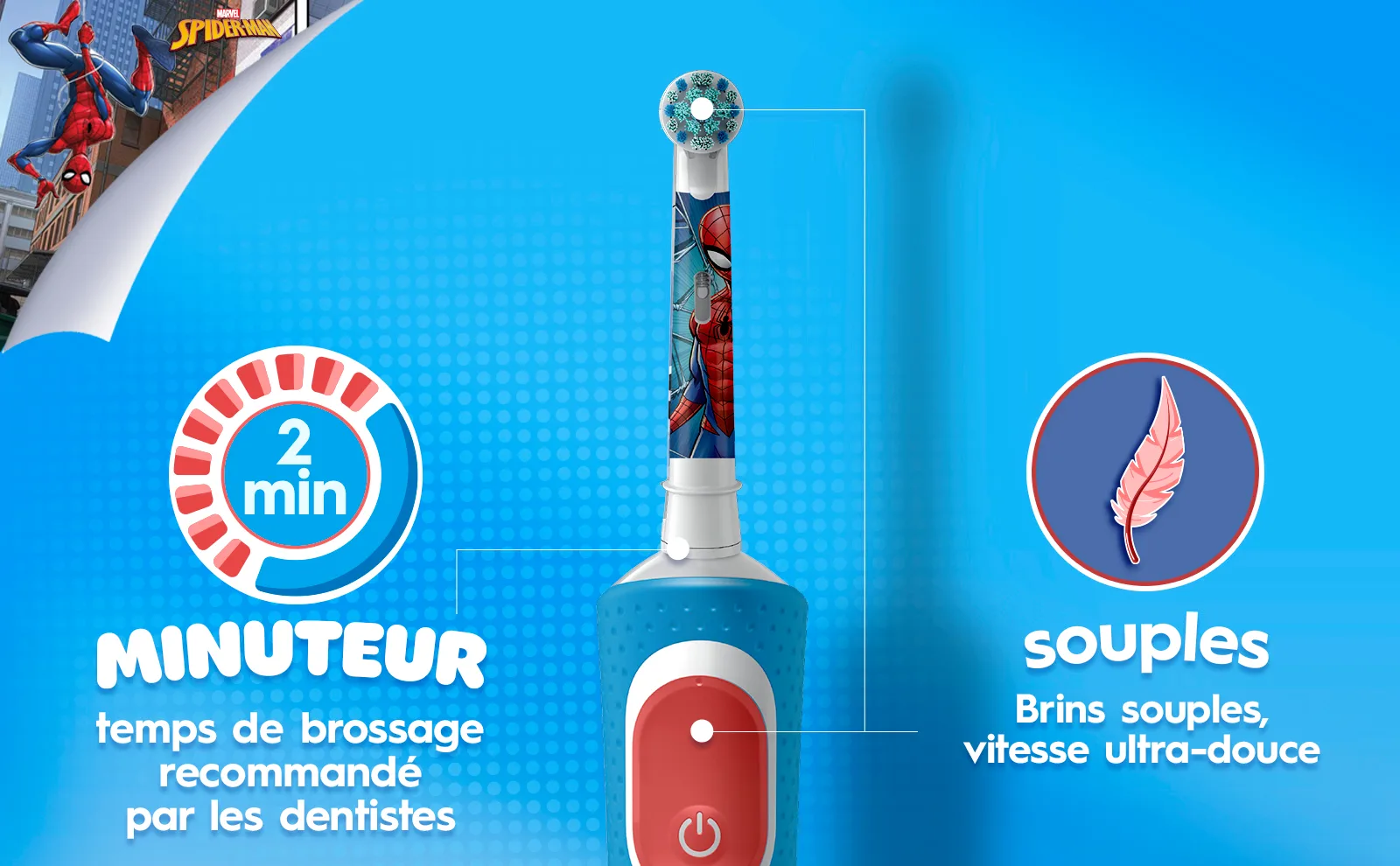 Brosse à dents électrique : des brins doux, un minuteur 2 min., avec Spiderman.