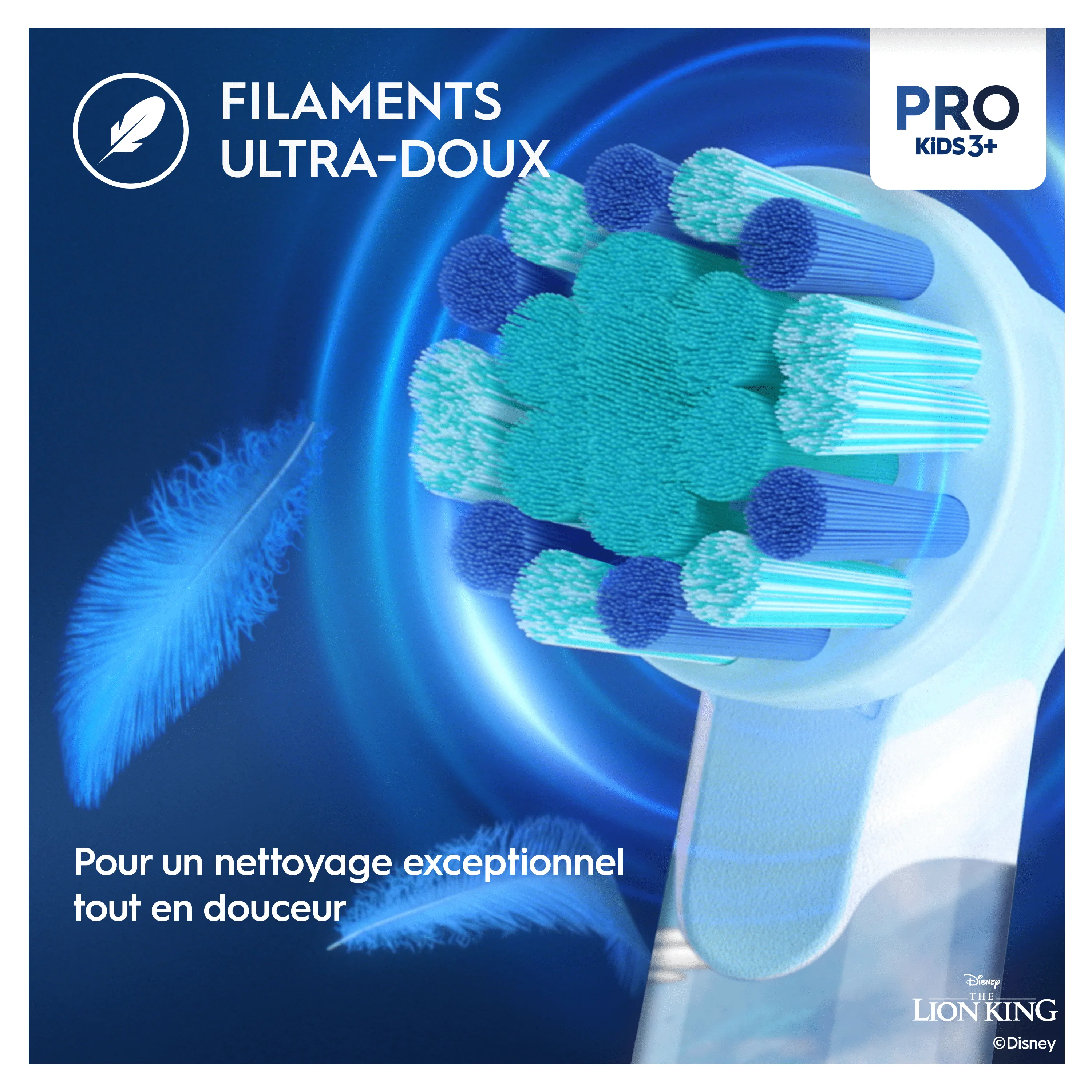 Nettoyage doux et exceptionnel de la brosse à dents Oral-B Pro Kids, avec des filaments ultra-doux.