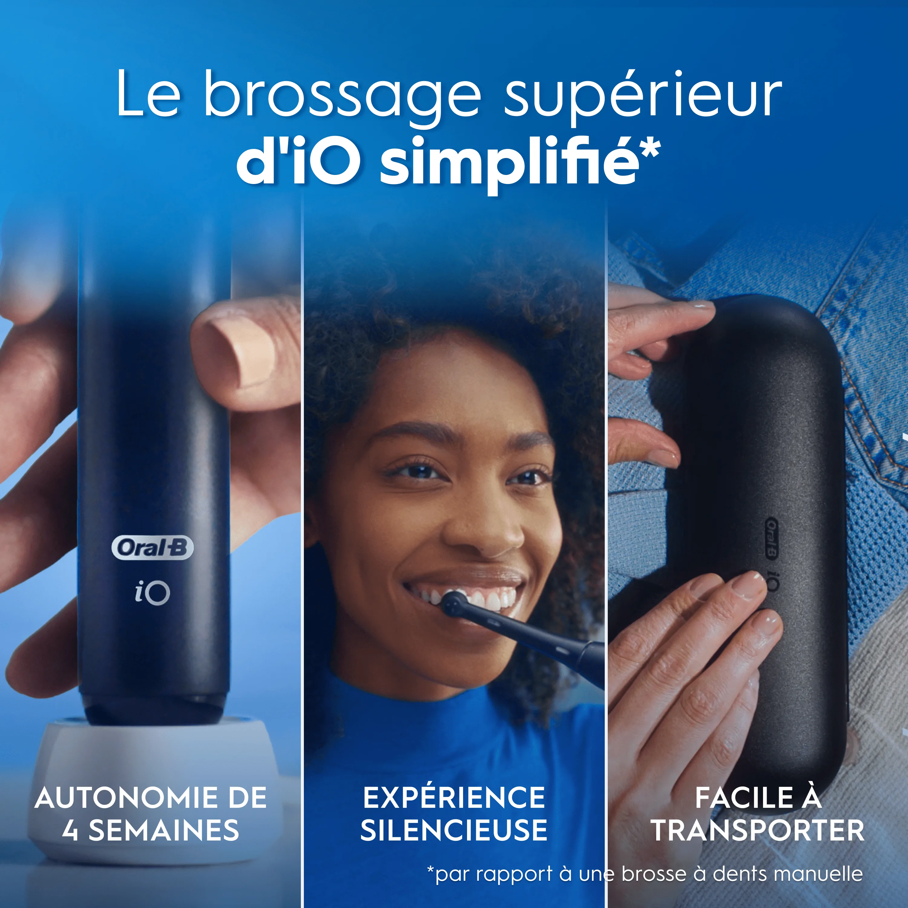 Oral-B iO: 4 sem. d’autonomie, brossage silencieux et facile à transporter.
