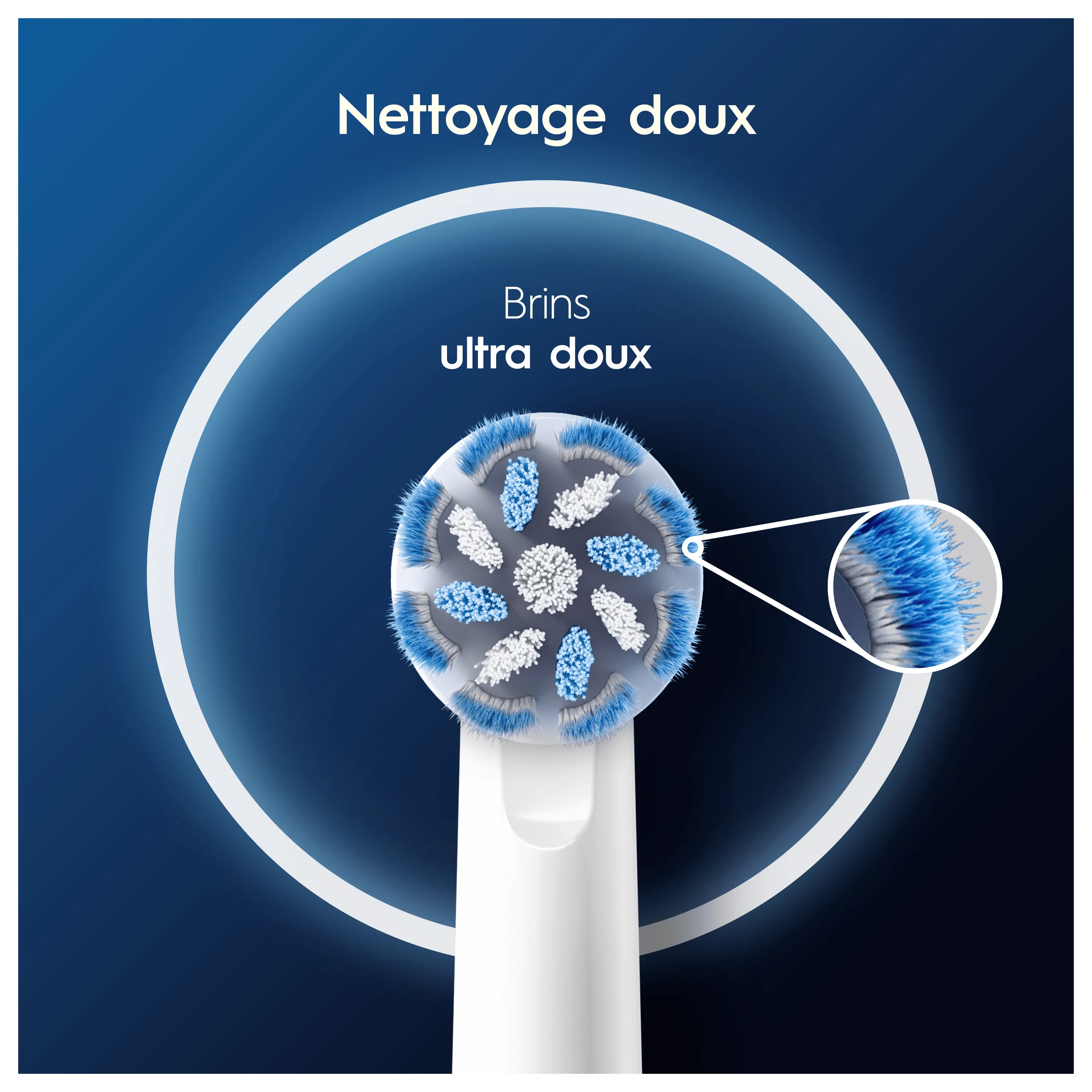 Oral-B, gros plan sur une brossette avec des brins ultra doux, soulignant un nettoyage doux et délicat.