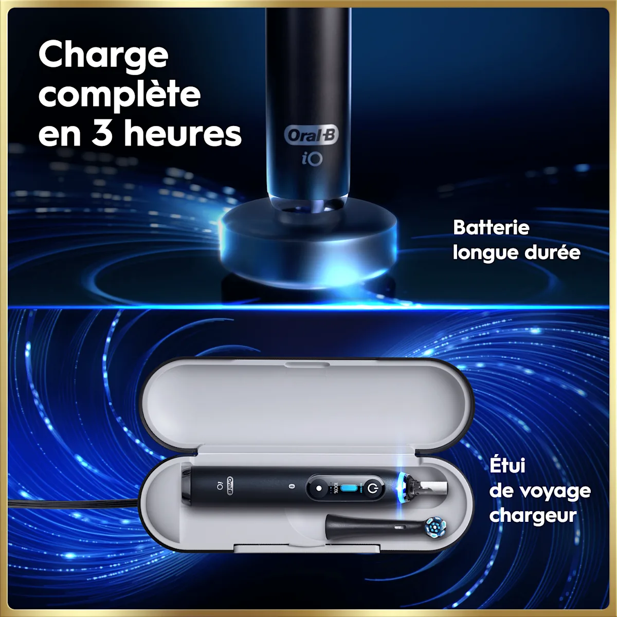 Oral-B iO avec charge complète rapide et étui de voyage chargeur.