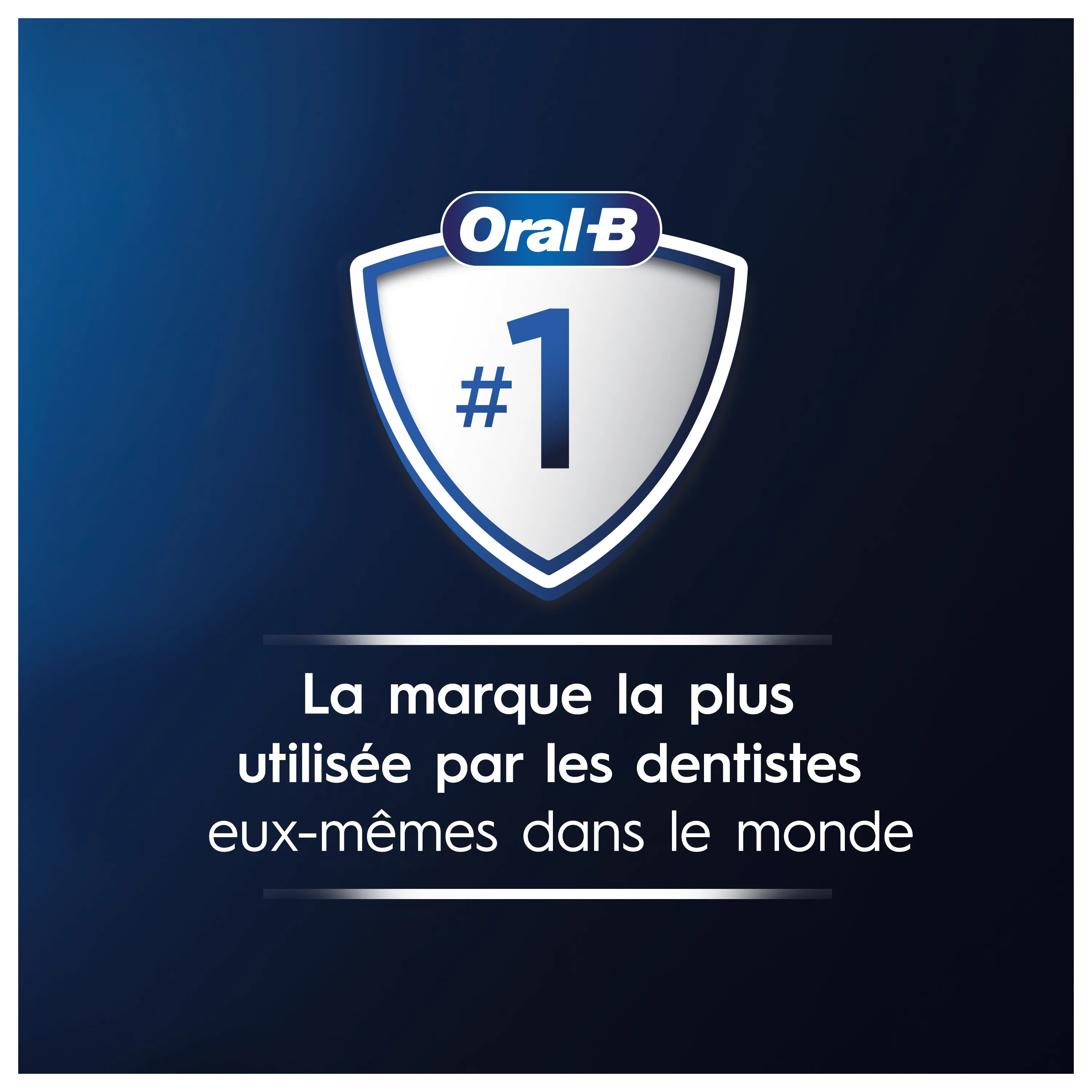 Logo Oral-B avec le texte : #1 La marque la plus utilisée par les dentistes dans le monde entier