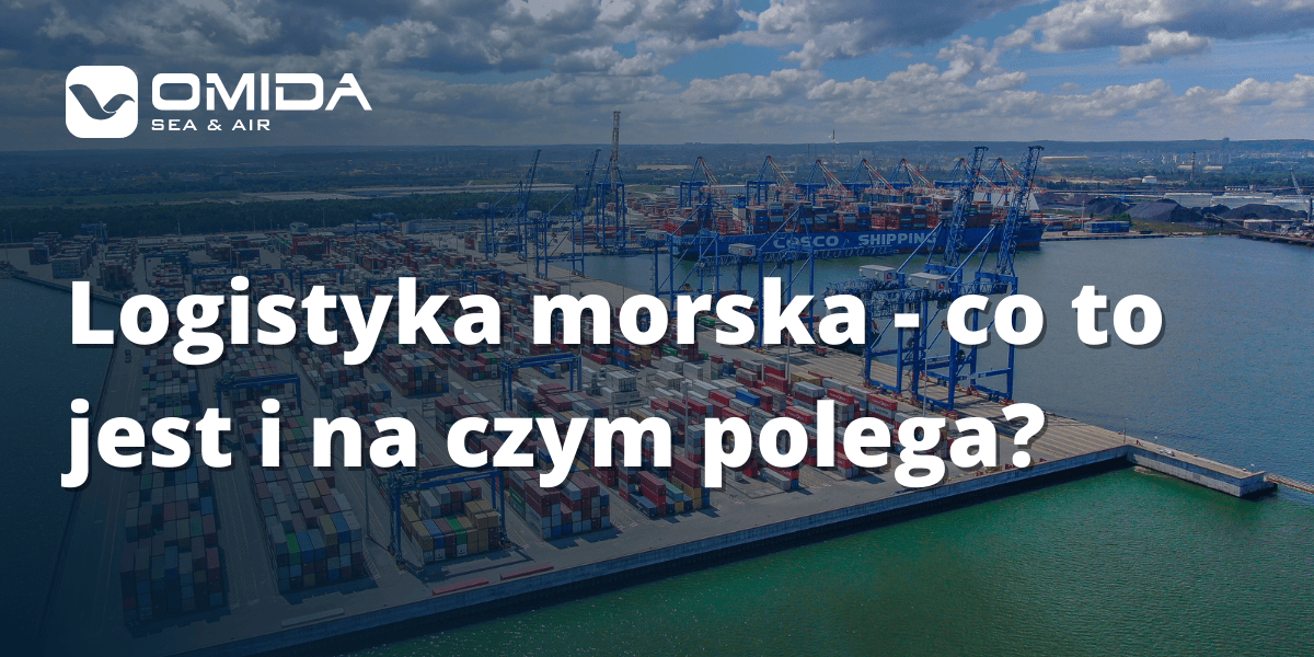 logistyka-morska-co-to-jest