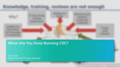 When Are You Done Running CDC?