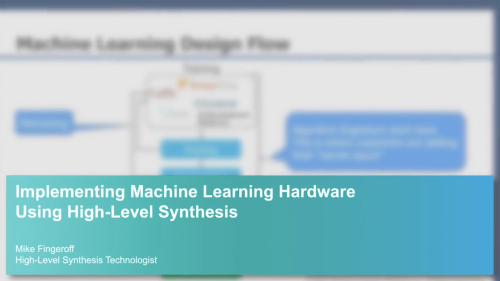 Implementing machine learning hardware using high-level synthesis
