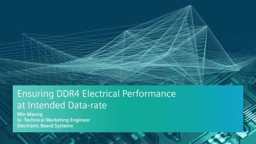 Ensuring DDR4 Electrical Performance at Intended Data-rate